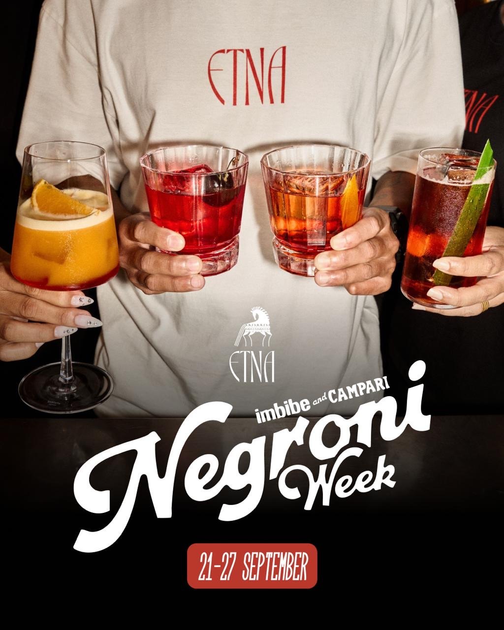 Negroni Week at ETNA with Campari, 21–27 September